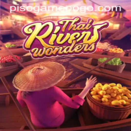 Exploring ThaiRiverWonders: A New Adventure with Pisogame
